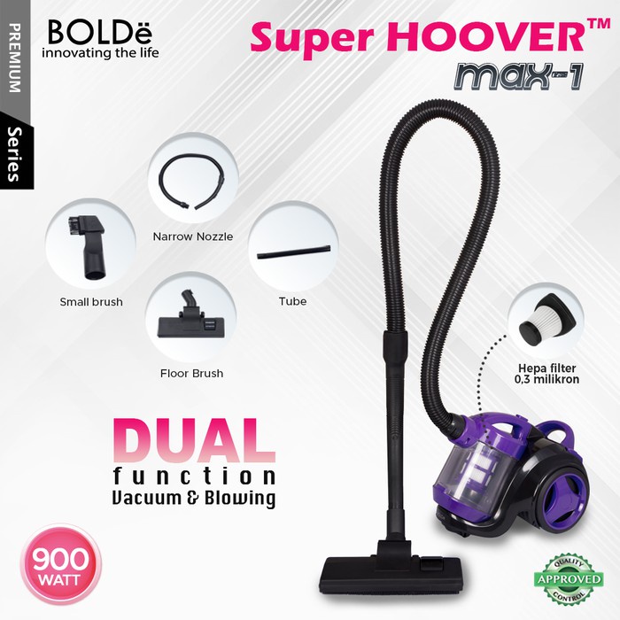 BOLDë Penyedot Penghisap Debu / Super Hoover MAX-1 Vacuum Cleaner