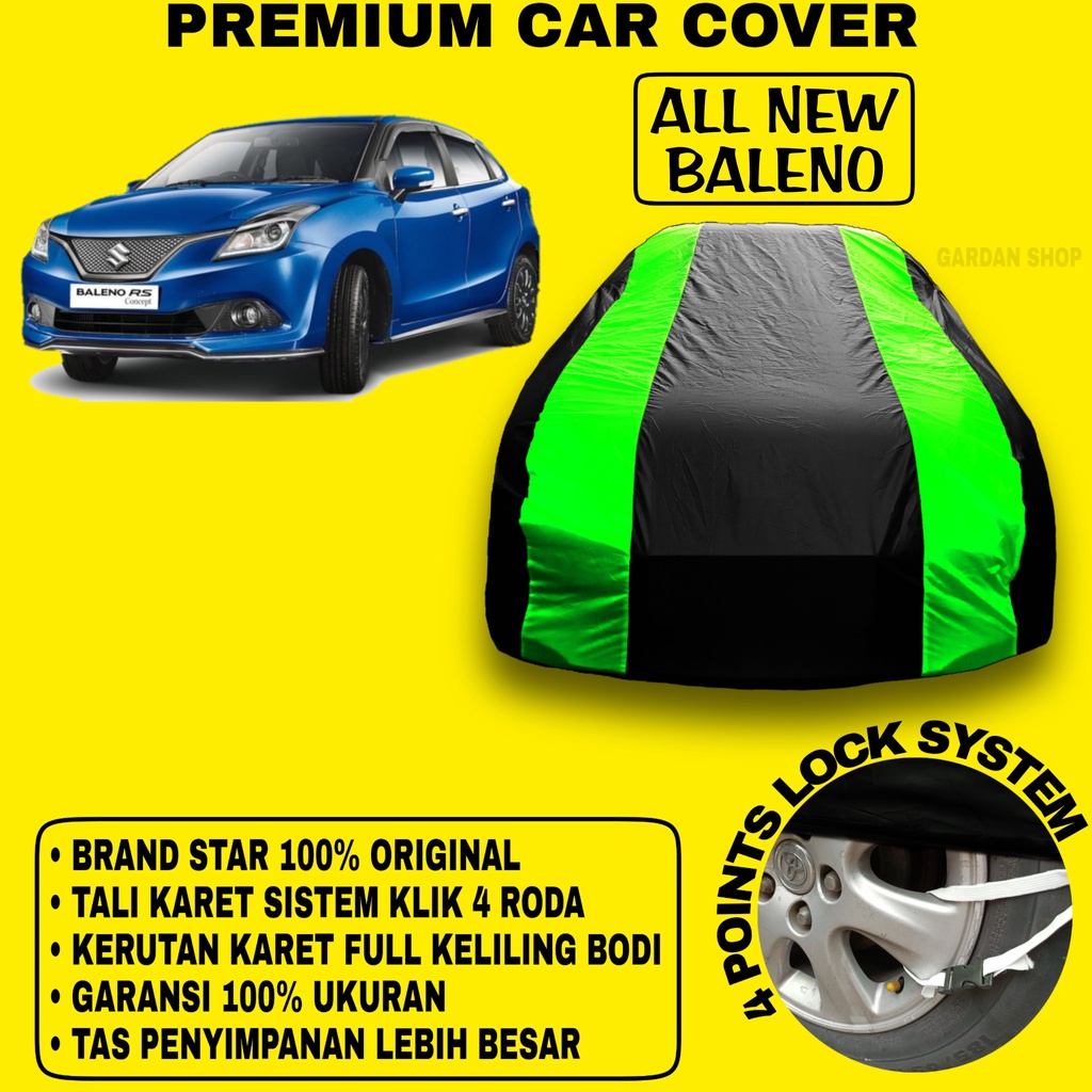 Body Cover ALL NEW BALENO Sarung Strip HIJAU Penutup Pelindung Bodi Mobil All New Baleno PREMIUM