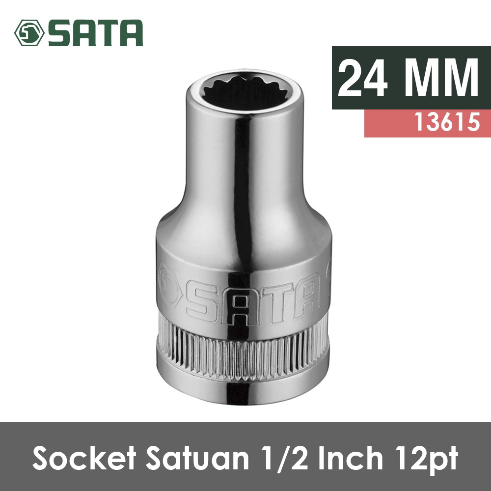 SATA TOOLS Socket Satuan 1/2 Inch 24 mm 12 point 13615