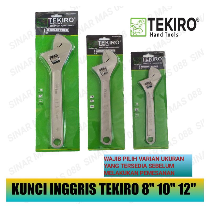 ORIGINAL TEKIRO KUNCI INGGRIS Adjustable Wrench ukuran 8&quot; inch 10&quot; Inch 12&quot; Inch Kunci Bago Chrome Termurah Berkualitas