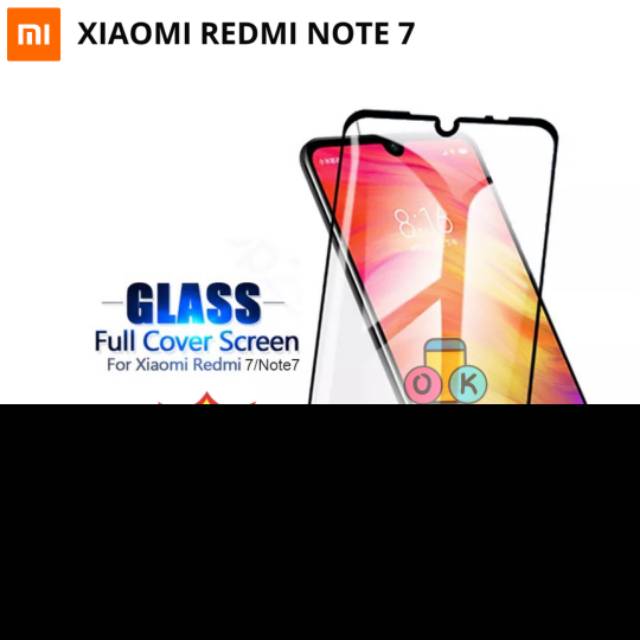 TG ANTI GORES FULL LAYAR REDMI NOTE 7 TEMPERED GLASS 9D 5D XIAOMI NOTE 7 FULL SCREEN PROTECTOR