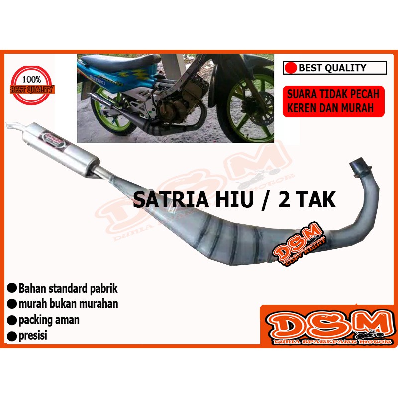 KNALPOT SATRIA 2 TAK / KNALPOT SATRIA HIU MALAYSIA / KNALPOT SATRIA 2 TAK / KNALPOT SATRIA HIU