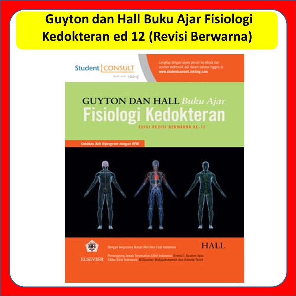 PROMO [BUKU ORIGINAL]  Guyton dan Hall BUKU AJAR FISIOLOGI KEDOKTERAN EDISI 12 (Revisi Berwarna)