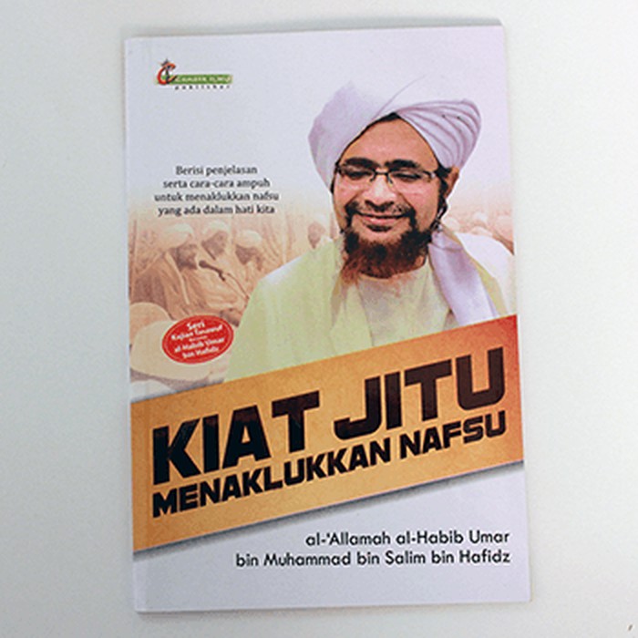 Kiat Jitu Menaklukkan Nafsu | Al-'Allamah Al-Habib Umar bin Hafidz