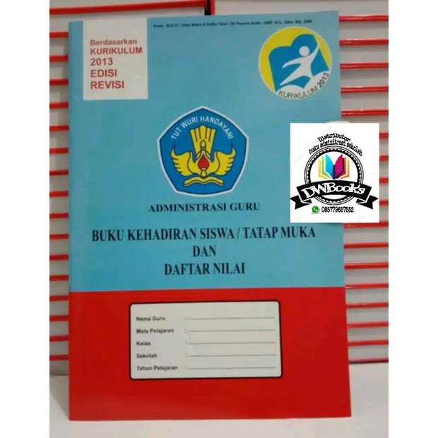 

BUKU KEHADIRAN SISWA/TATAP MUKA *SMP,SMA,SMK.