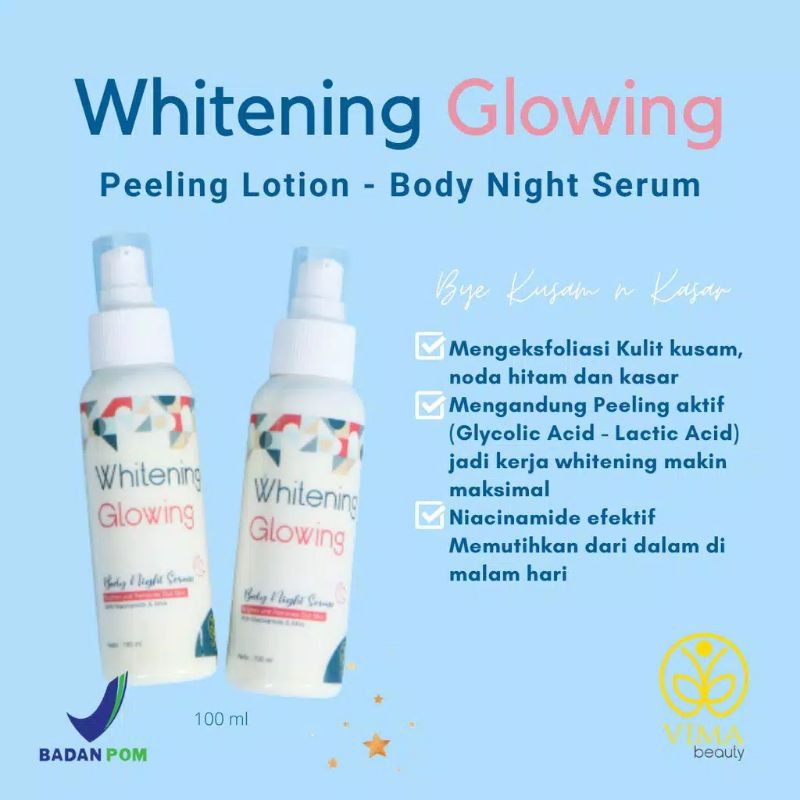 Pemutih Badan Serum Peeling Glowing BPOM Lotion Malam Vima Beauty