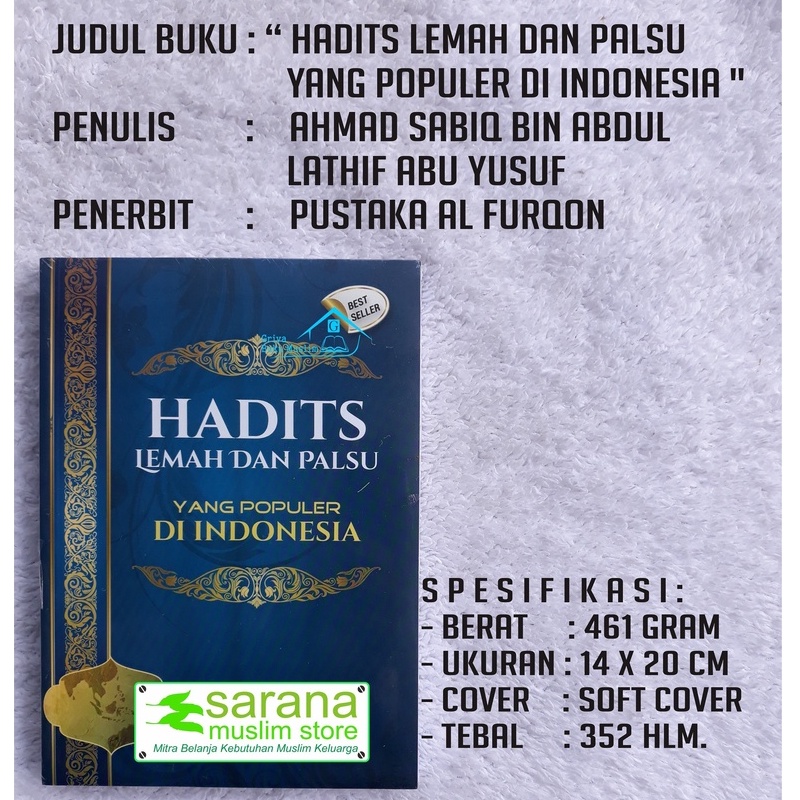 BUKU HADITS LEMAH DAN PALSU YANG POPULER DI INDONESIA