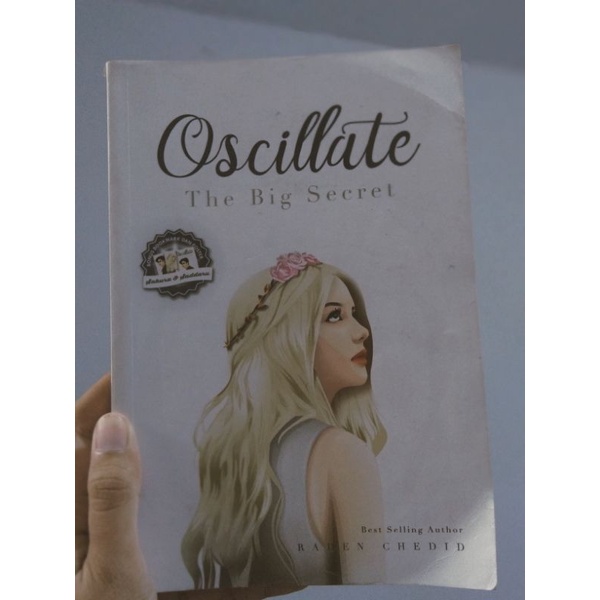 novel oscillate (the big secret)