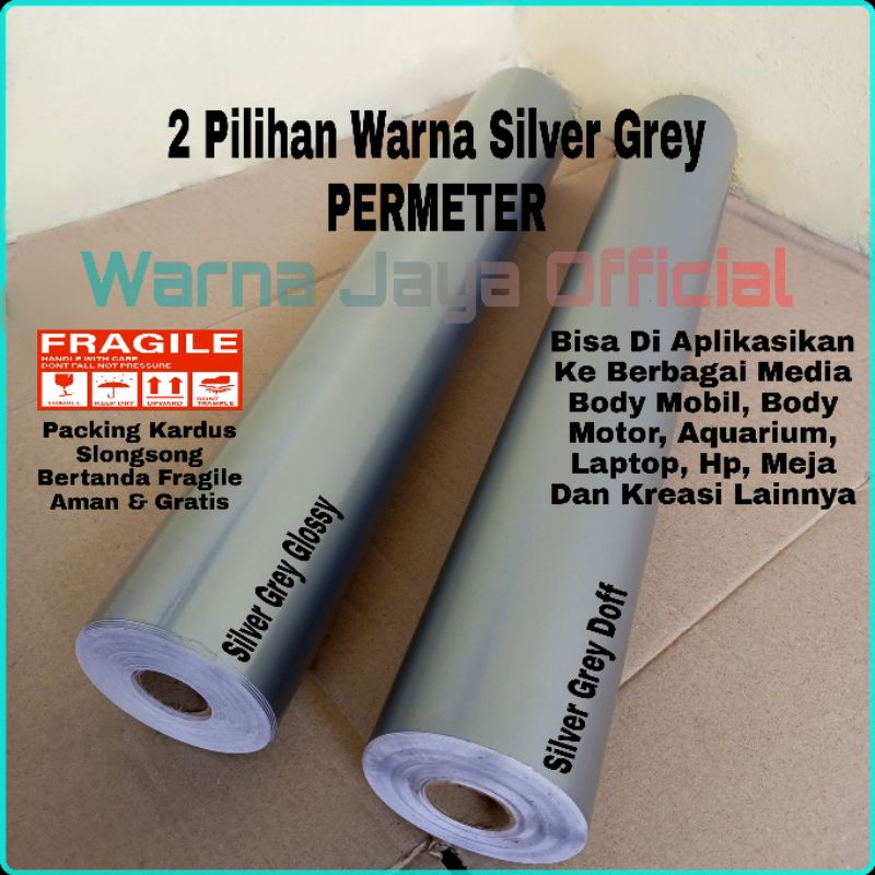 PERMETER/100 cm Sticker Stiker Skotlet Scotlet Silver Grey Glossy & Doff Setiker Sekotlet silfer sil