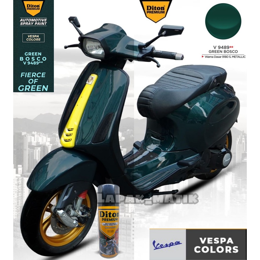 Pilok DITON PREMIUM HIJAU VESPA GREEN BOSCO V9489 400mL