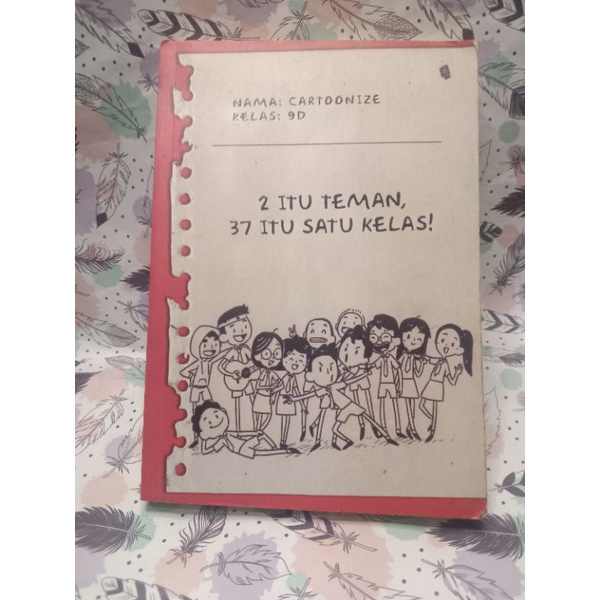 preloved novel - 2 itu teman, 37 satu kelas