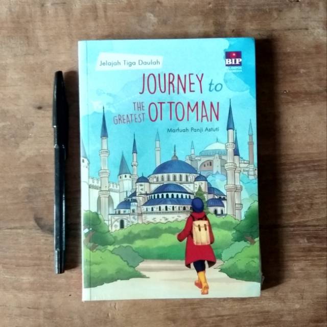 Jelajah Tiga Daulah: Journey to The Greatest Ottoman