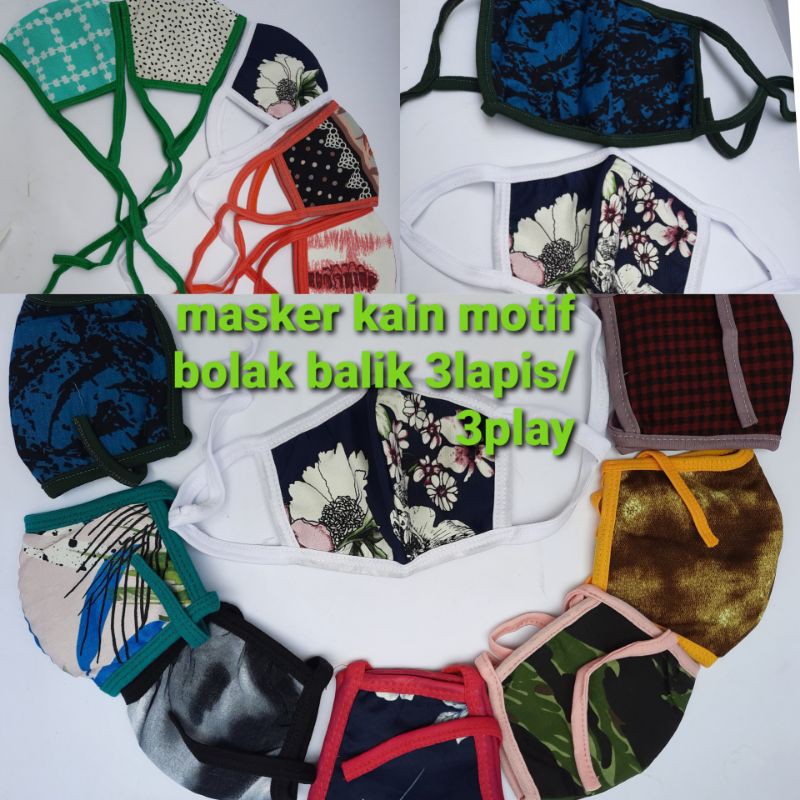 Masker kain motif 3lapis/3play,earloop,masker tali cantolan kuping+hijab,masker motor,