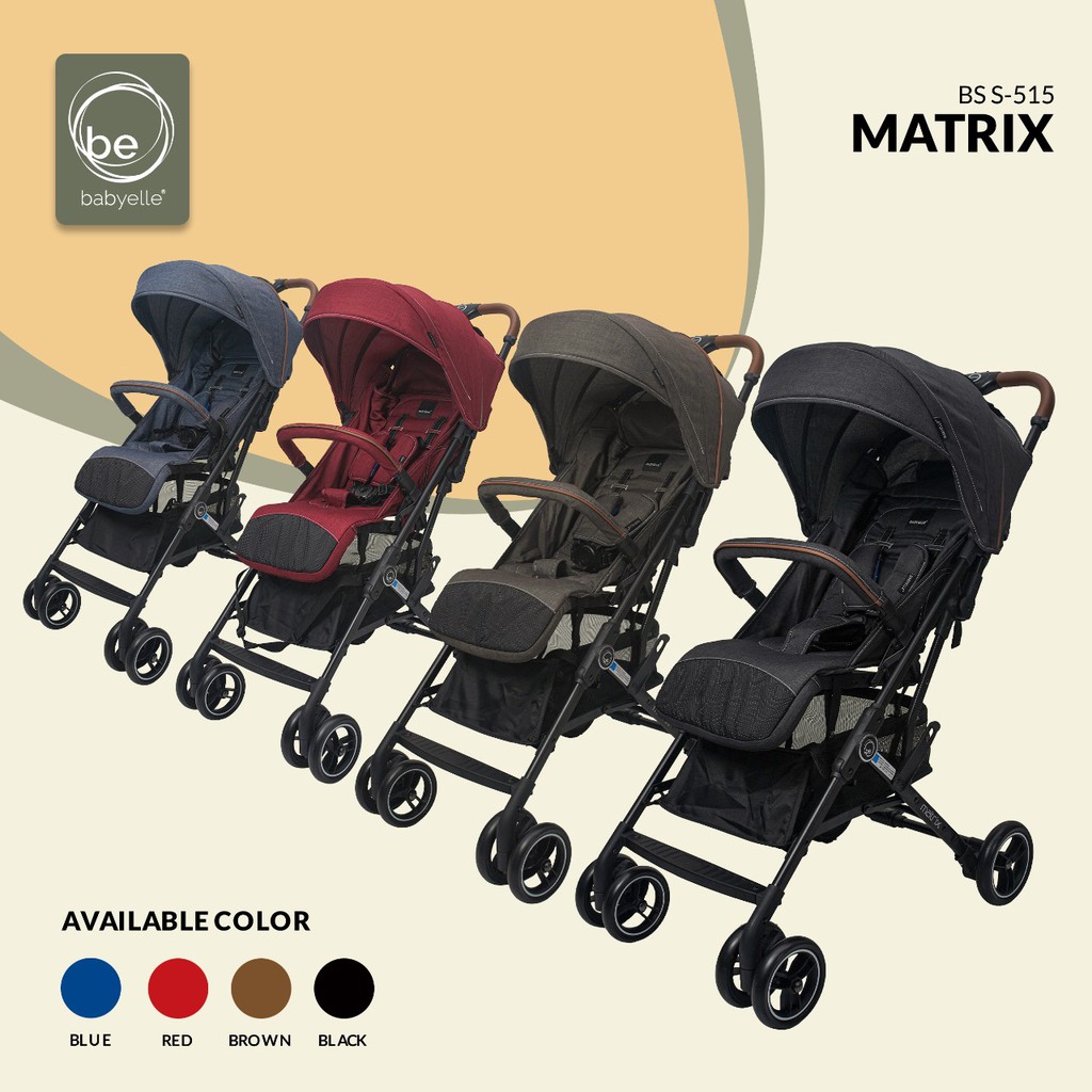 Stroller Baby Elle Matrix S-515 / Matrix SP S-516 / Fame S-370 / Cosmo S-609 Stroller Bayi Baby Elle