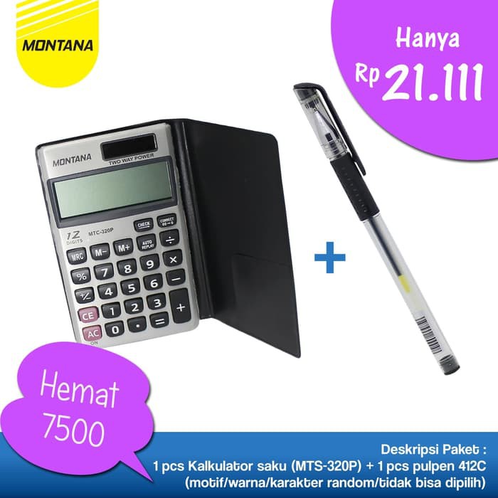 

MONTANA Bundling Kantoran!!! 1Pcs Kalkulator MTC-320 + 1Pcs pulpen 412-C