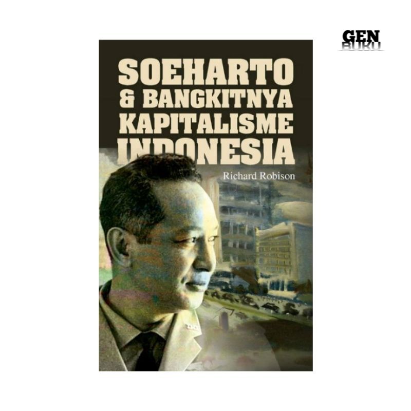 Buku Suharto dan bangkitnya kapitalisme Indonesia
