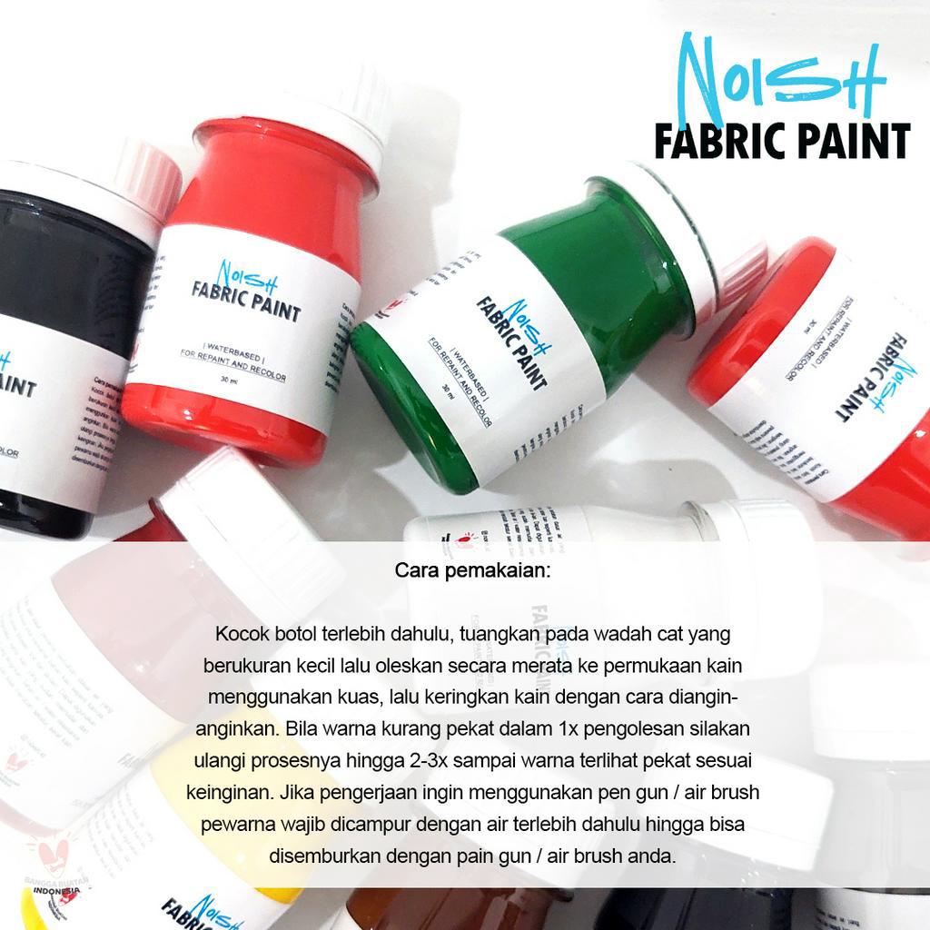 Noish Fabric Paint / Cat sepatu canvas / Repaint sepatu / Cat Sepatu waterbased / Cat kain fabric