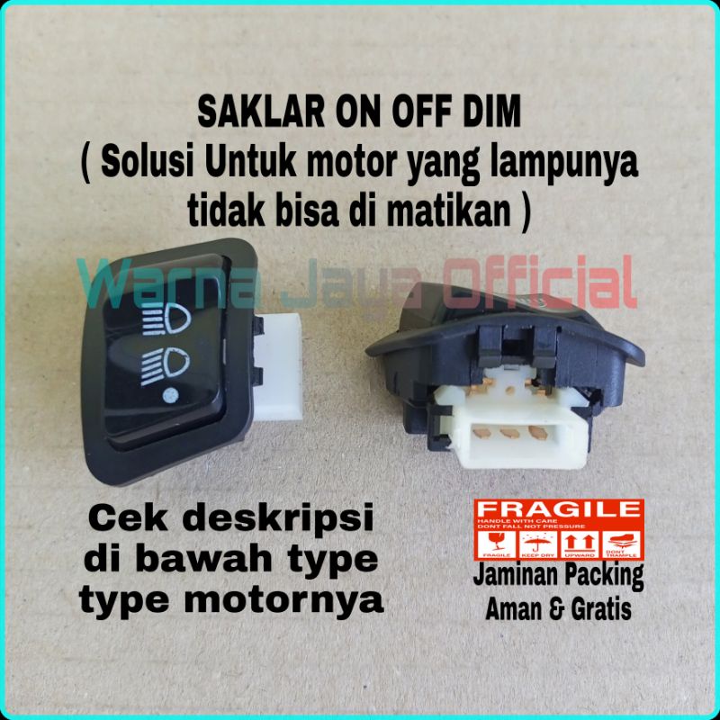SAKLAR ON OFF DIM / Tombol Saklar On Off Dim Dimmer Lampu Motor Honda Revo Absolute  Supra x Beat es