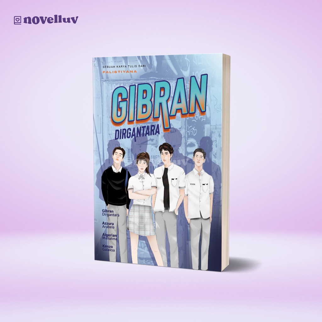 Novel Gibran by Falistiyana Novel Wattpad Roman Remaja