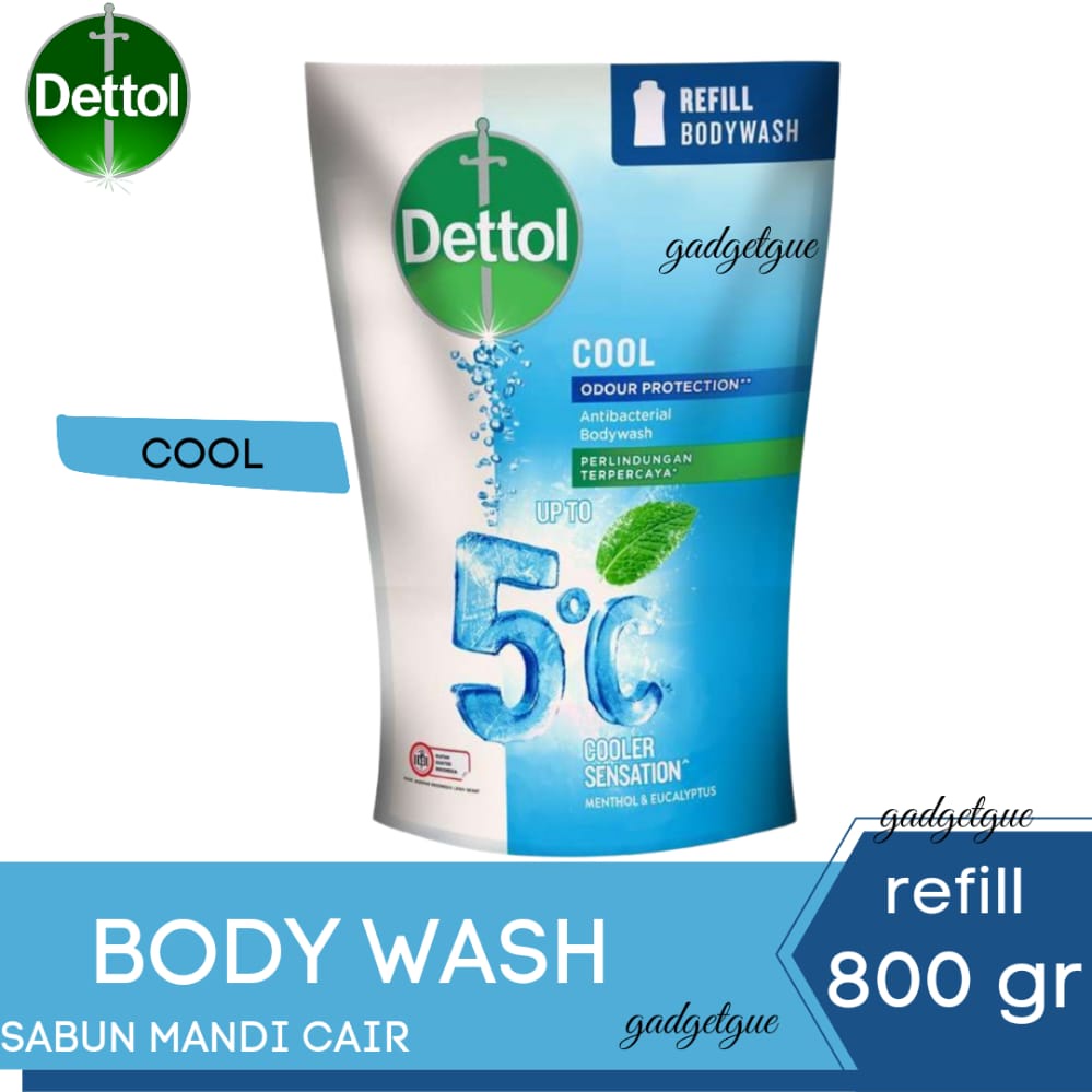Dettol body wash sabun mandi cair refill COOL 800gr sabun dettol cair isi ulang sabun detol cair ori