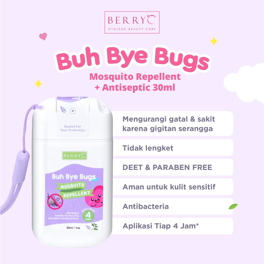 Berry C Buh Bye Bugs Mosquito Repellent 30ml / 100ml  - BerryC BuhByeBugs Anti Gigitan Serangga Nyamuk 30 ml / 100 ml