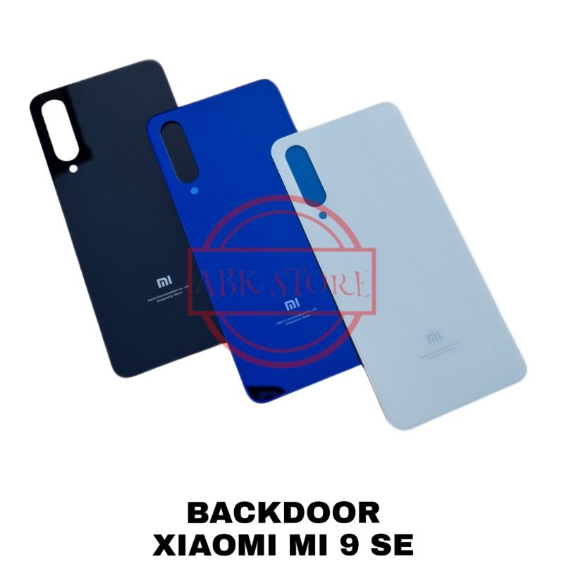 TUTUP BELAKANG BATERAI BACKDOOR BACKCOVER XIAOMI MI 9 SE | MI9 SE ORI