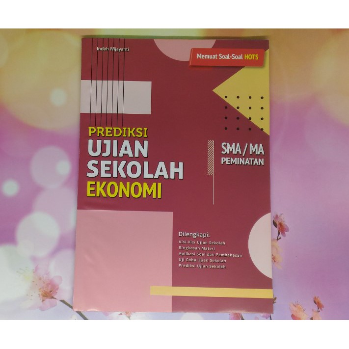 Ujian Sekolah US EKONOMI, SOSIOLOGI, GEOGRAFI, SEJARAH INDONESIA SMA / MA-1