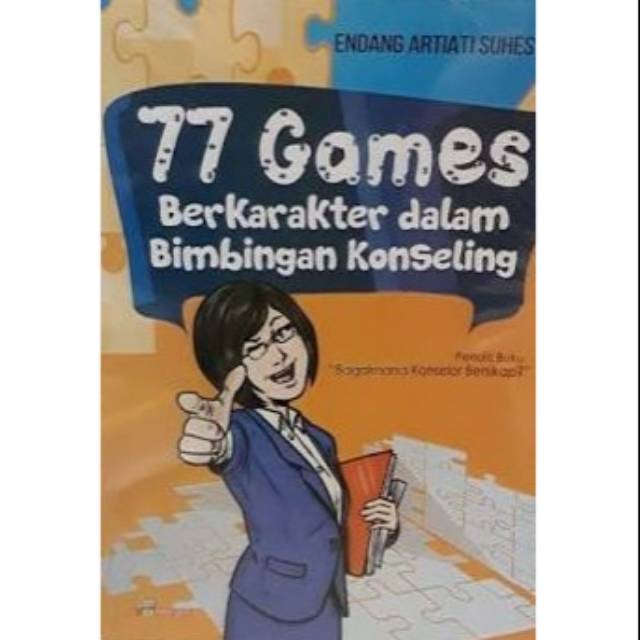 BUKU 77 GAMES BERKARAKTER DALAM BIMBINGAN KONSELING