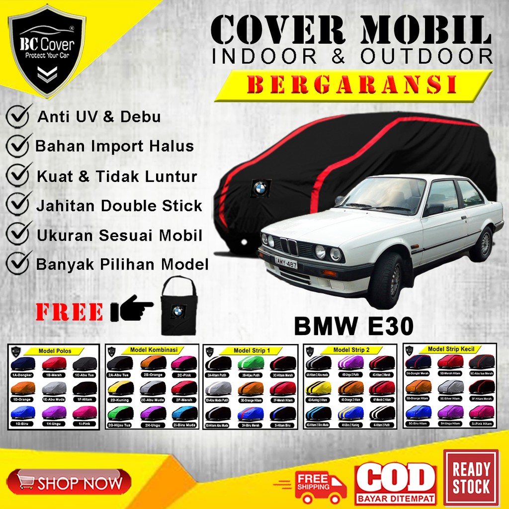 Body Cover Mobil Bmw E30 / Sarung Mobil BMW E30 / Selimut Mantel Pelindung Jas Kerudung Mantol Tutup Penutup Sedan BMW E30 Outdoor