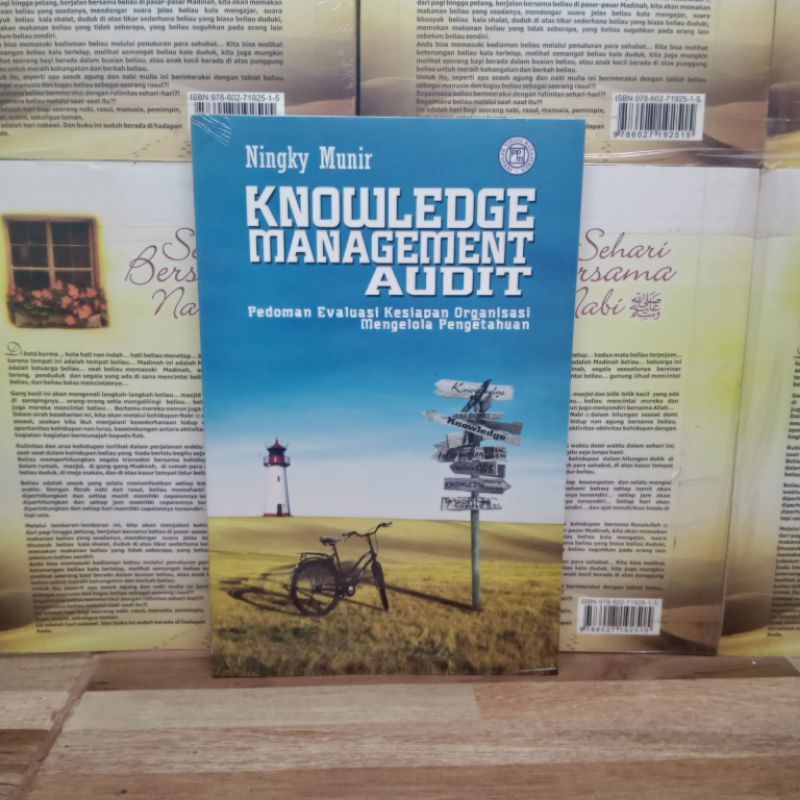 

BUKU ORIGINAL - KNOWLEDGE MANAGEMENT AUDIT PEDOMAN EVALUASI KESIAPAN ORGANISASI MENGELOLA PENGETAHUAN