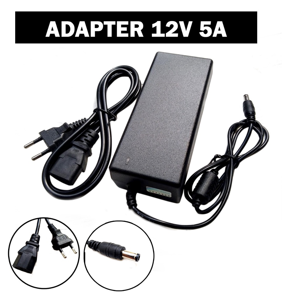 Adaptor 12V 5A Power Supply Light Led Strip CCTV Pompa DC Multifungsi