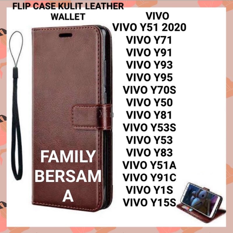 FlipCase Kulit wallet Leather VIVO Y50 Y51 2020 Y53 Y71 Y81 Y83 Y91 Y91C Y93 Y95 Y1S Y51S Y51A Y53S 