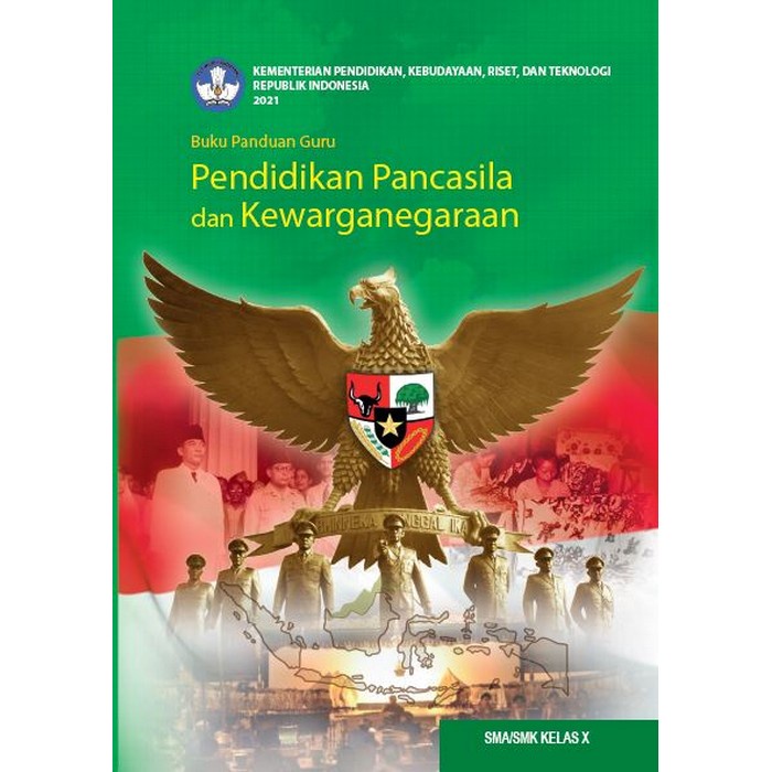 

Buku Panduan Guru Pendidikan Pancasila dan Kewarganegaraan untuk SMA/SMK Kelas X