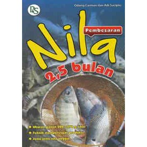 BUKU AGRIBISNIS Pembesaran Nila 2,5 Bulan