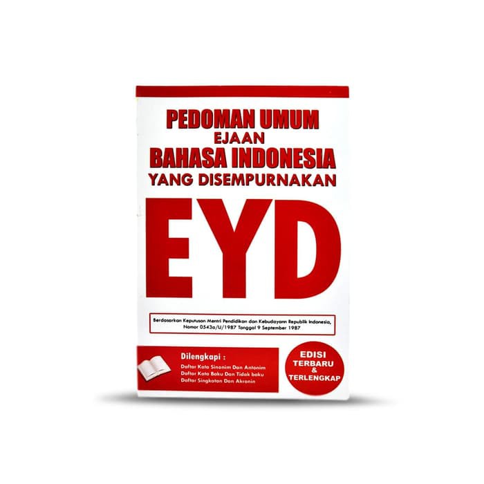 buku pedoman umum ejaan bahasa indonesia yg disempurnakan eyd