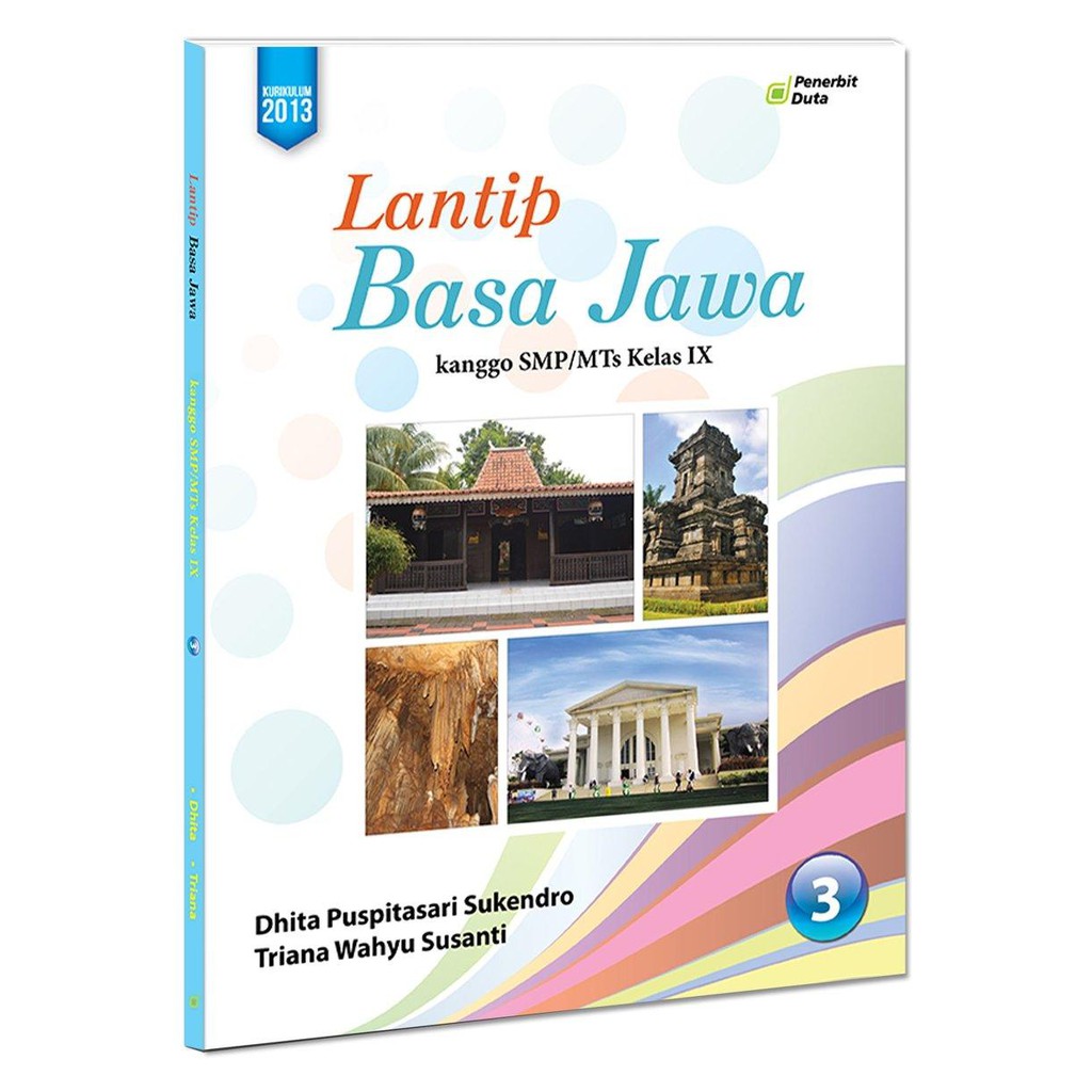 Kunci Jawaban Buku Paket Bahasa Jawa Kelas 9 Kurikulum 2013 Wulangan 3 2021 Unduh File Gratis