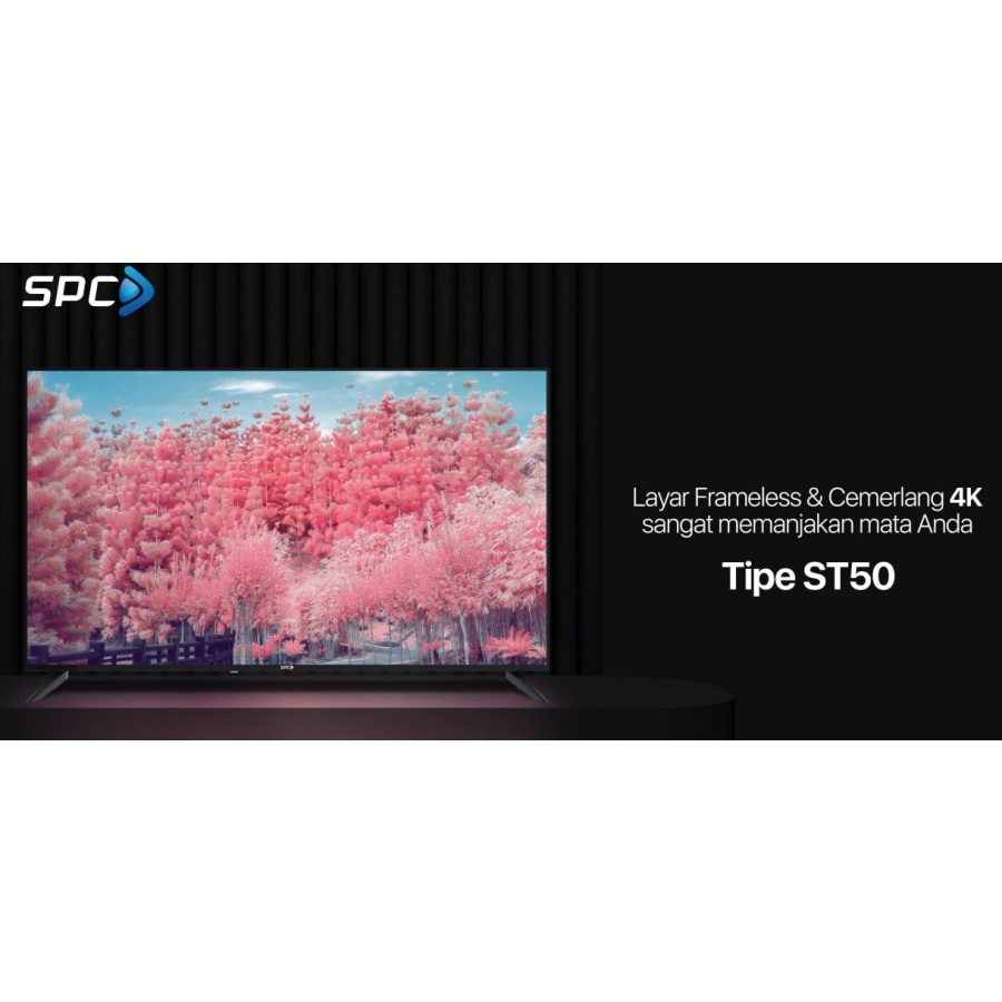 LED SPC PRIMA SERIES 50&quot; 4K UHD ST50 Android Smart TV Garansi Resmi