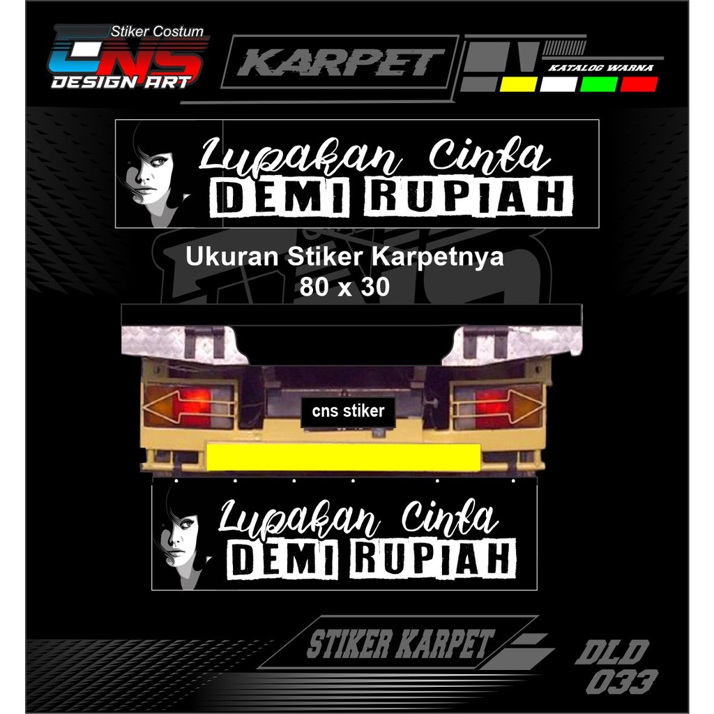 Stiker Karpet Truk Stiker Print Bahan Nyala Menyala Ukuran 80 x 30 Stiker Cutting Stiker Karpet Lump