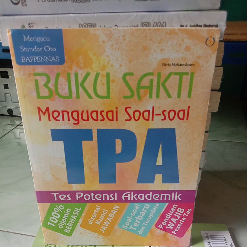 

BUKU SAKTI MENGUASAI SOAL-SOAL TPA TES POTENSI AKADEMIK