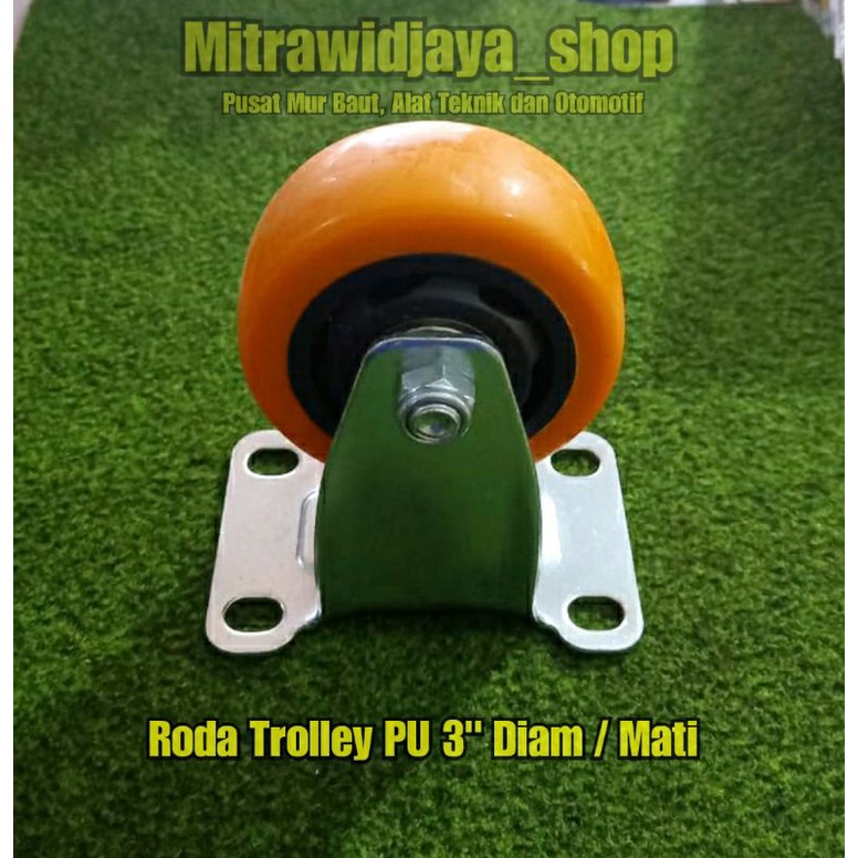 RODA UNTUK TROLLEY UKURAN 3 INCH, 4 INCH, 5 INCH Roda pu Roda hight quality Roda anti selip Roda ger