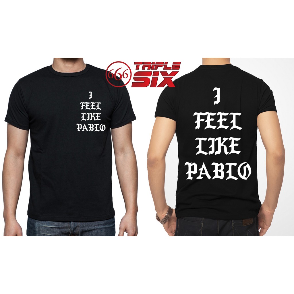 Kaos T Shirt Kanye West I Feel Like Pablo Banyak Warna
