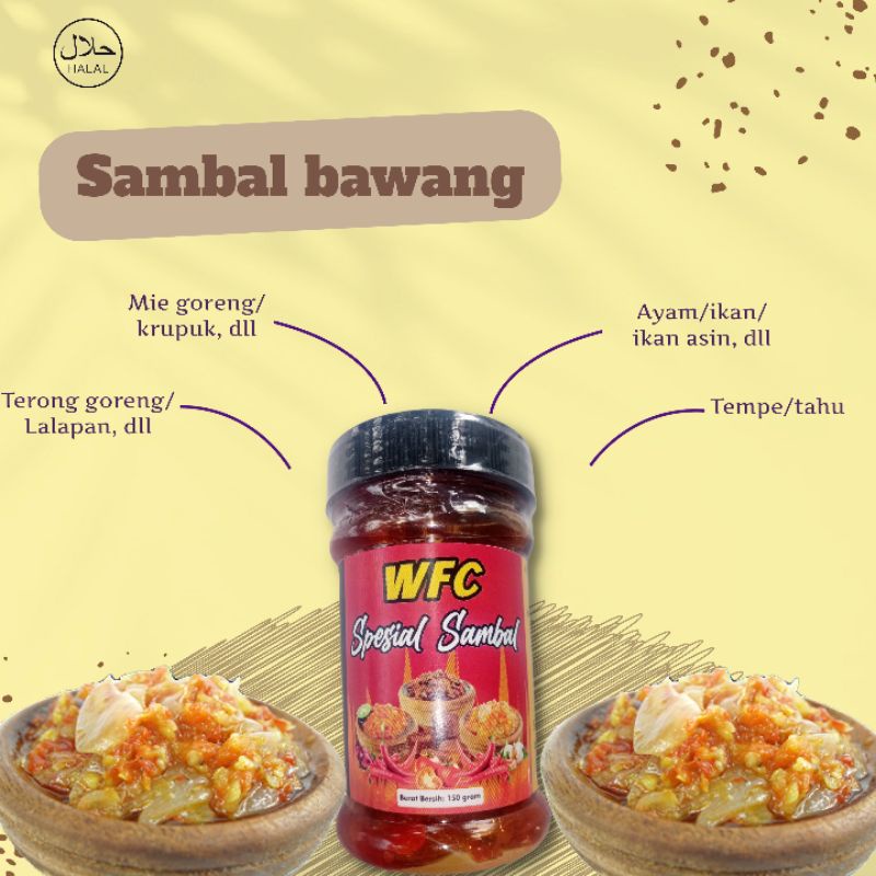 

sambal bawang pedas WFC Spesial Sambal berat 150 gram