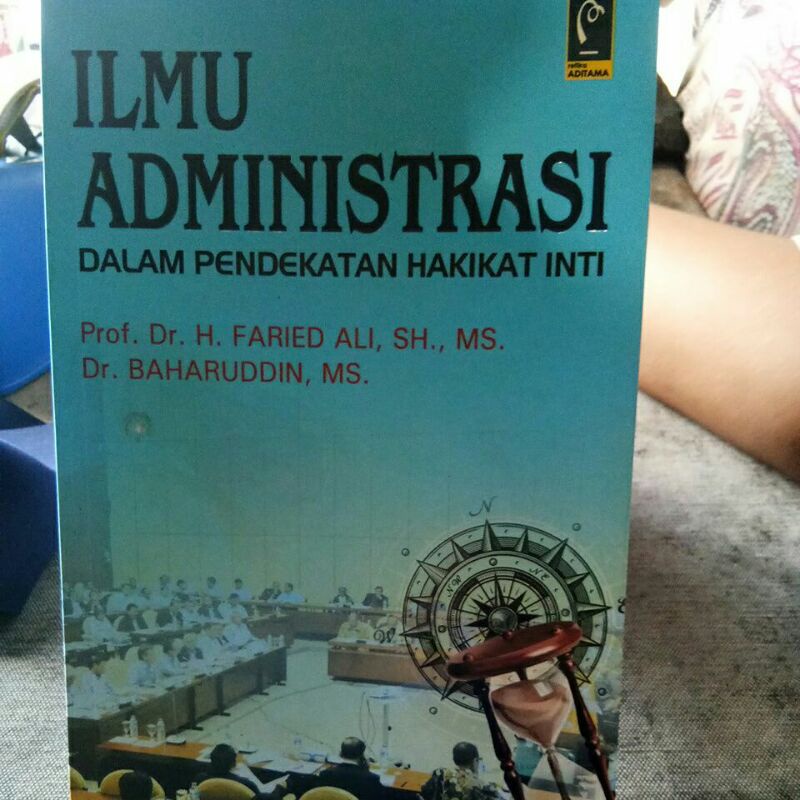 Jual Buku Ilmu Administrasi Dalam Pendekatan Hakikat Inti | Shopee ...