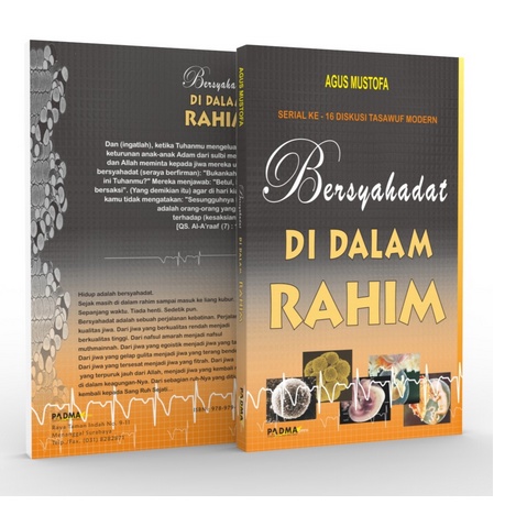 BERSYAHADAT DI DALAM RAHIM (BDR) - AGUS MUSTOFA - PADMA PRESS