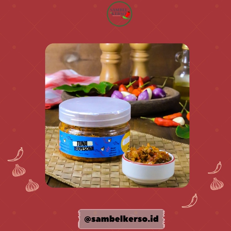 

Sambel Kerso Tuna Terpesona. Resep Jadul Rasa Mantul