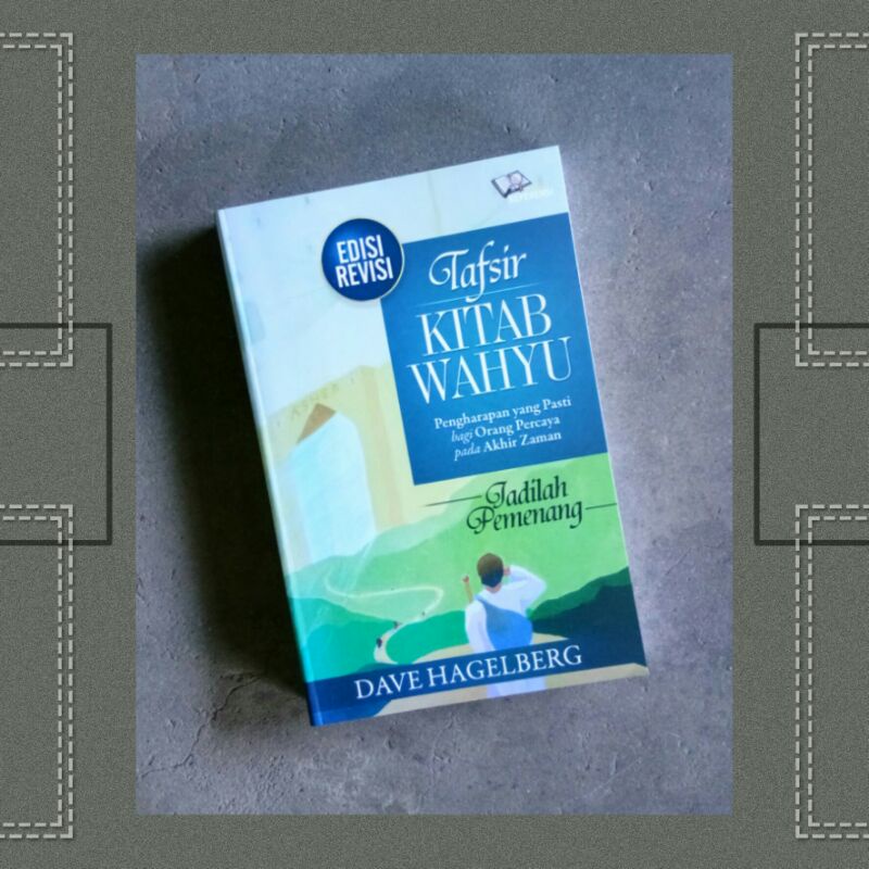

Tafsir Kitab Wahyu - edisi revisi | Dave Hagelberg Buku Teologi Buku Rohani Kristen