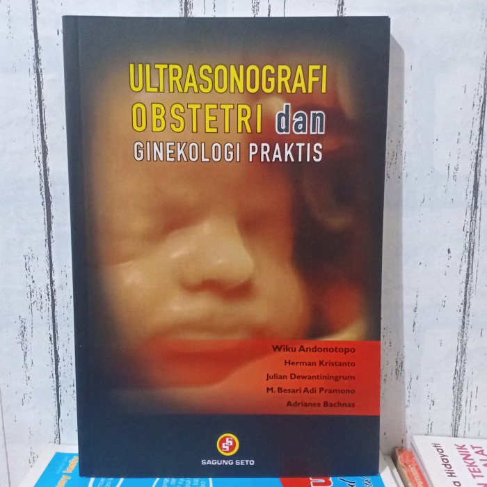 ORIGINAL BUKU USG ULTRASONOGRAFI OBSTETRI DAN GINEKOLOGI PRAKTIS Wiku