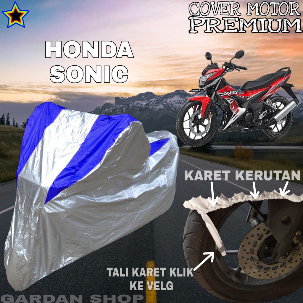 Sarung Motor HONDA SONIC Silver BIRU Body Cover Penutup Motor Honda Sonic PREMIUM