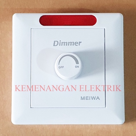 MEIWA LIGHT DIMMER / SAKLAR DIMER AC 220V 10A / PEREDUP LAMPU