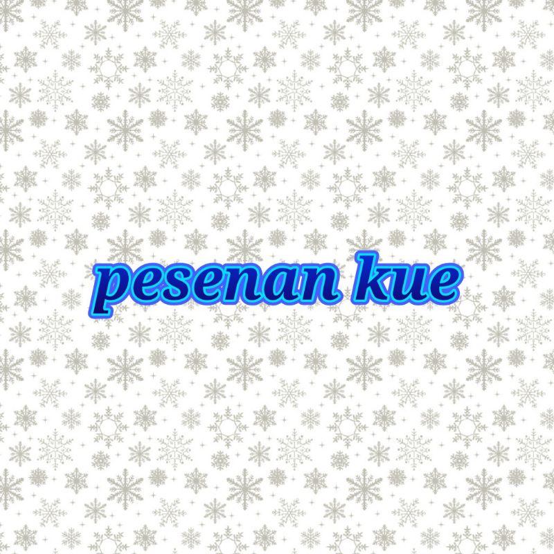 

pesenan kue by shope